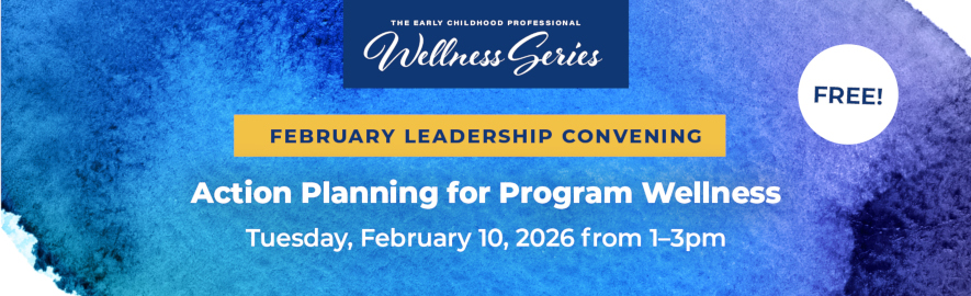 Action Planning for Program Wellness